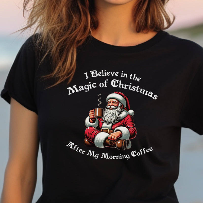 I Believe in the Magic of Christmas t-shirt