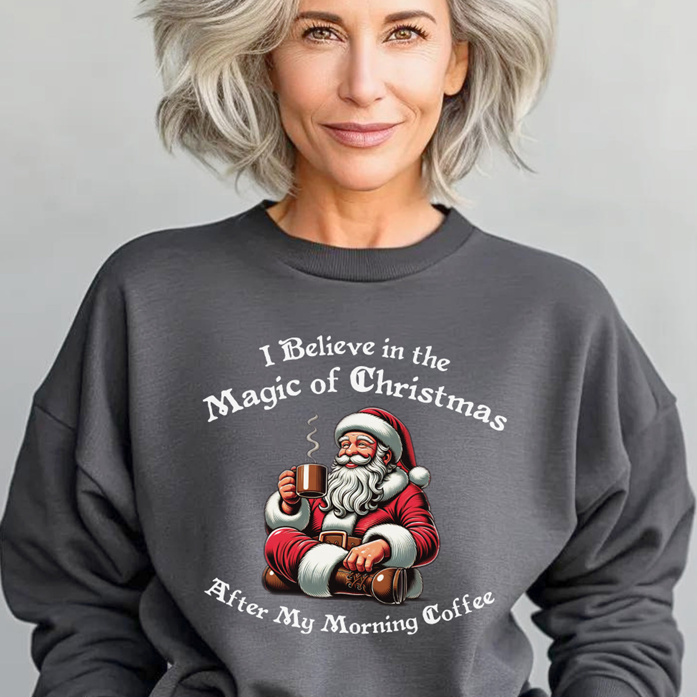 I Believe in the Magic of Christmas Sweatshirt