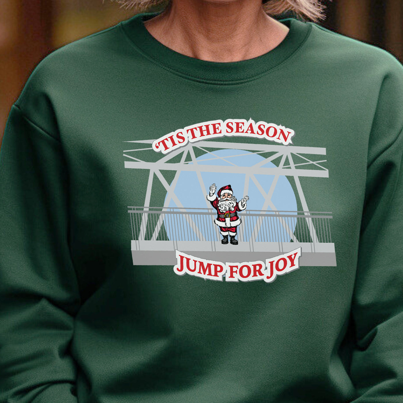 Tis The Season Jump For Joy Sweatshirt