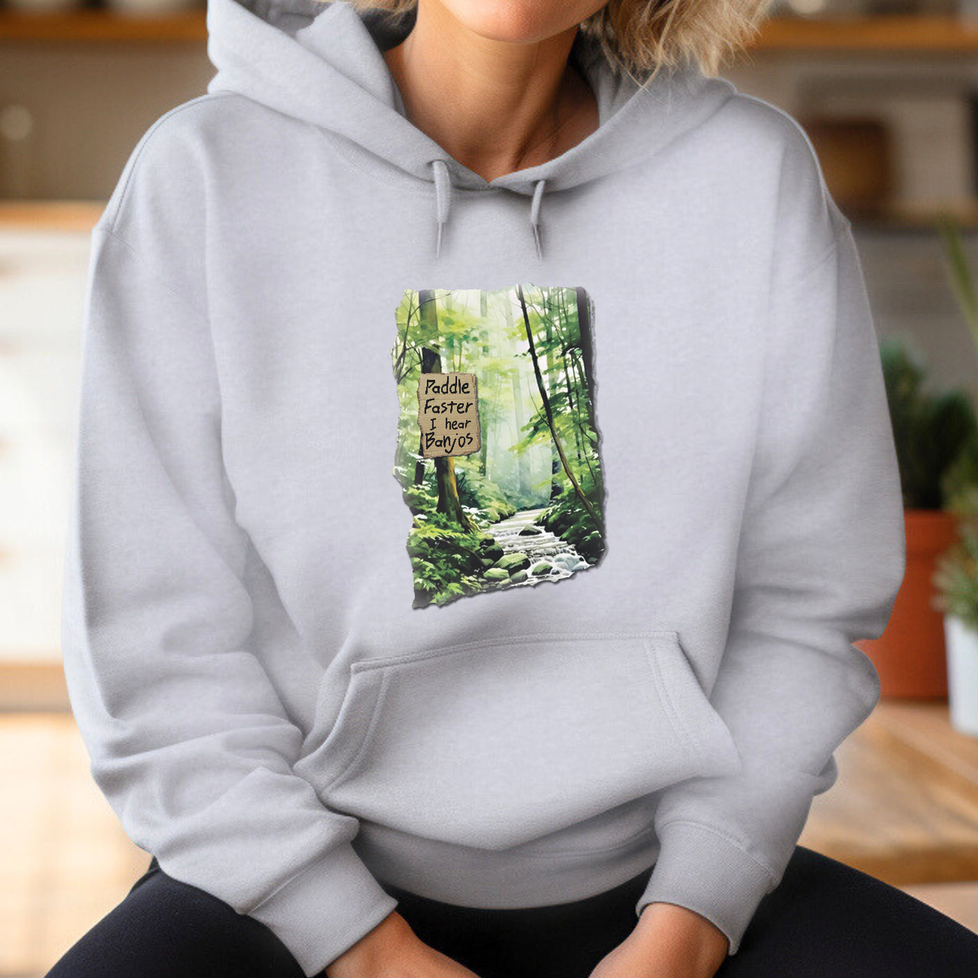 Paddle Faster I Hear Banjos Hoodie