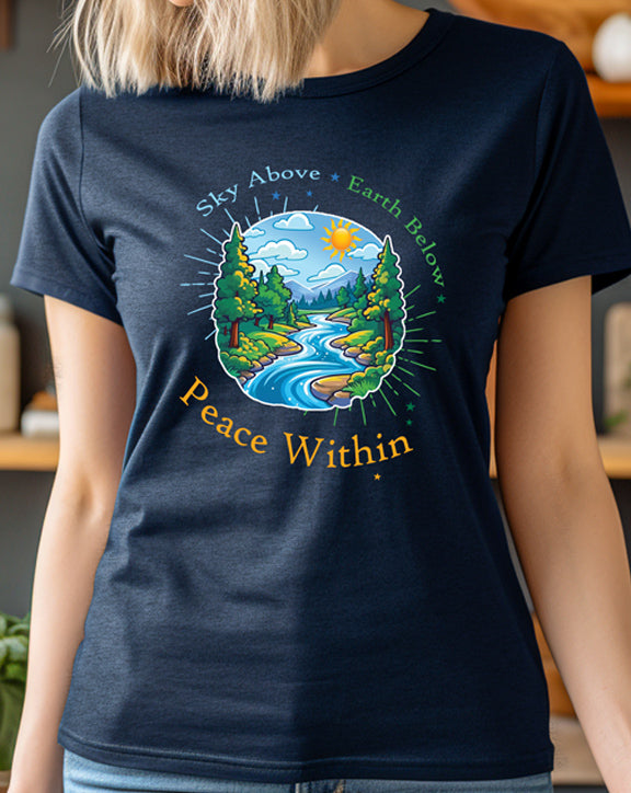 Sky Above Earth Below Peace Within T-Shirt