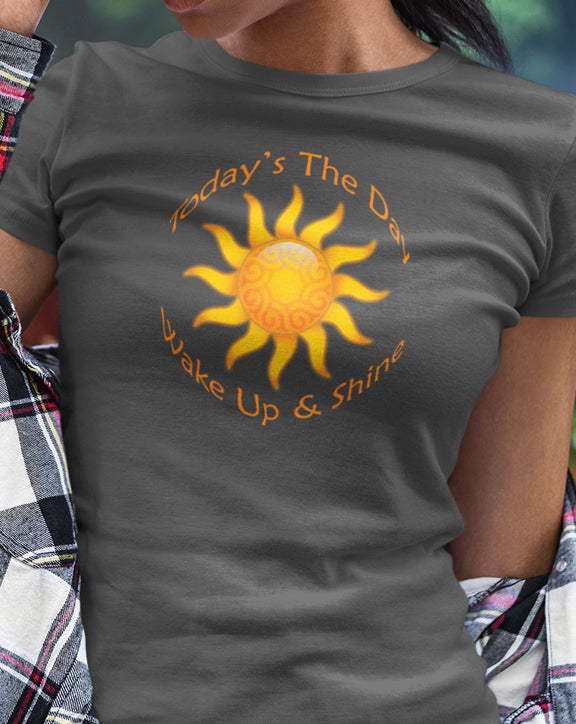 Wake Up & Shine T-Shirt