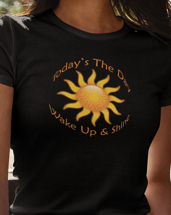 Wake Up & Shine T-Shirt