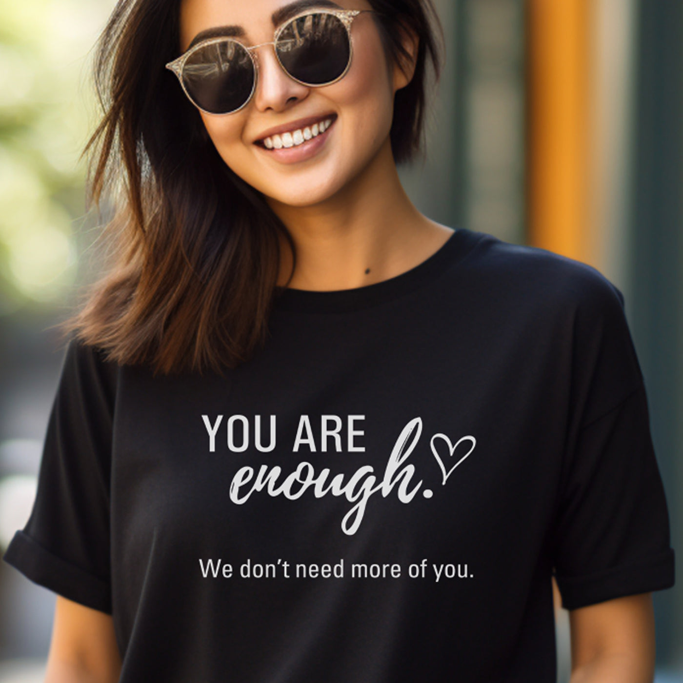 You Are Enough (heart) t-shirt