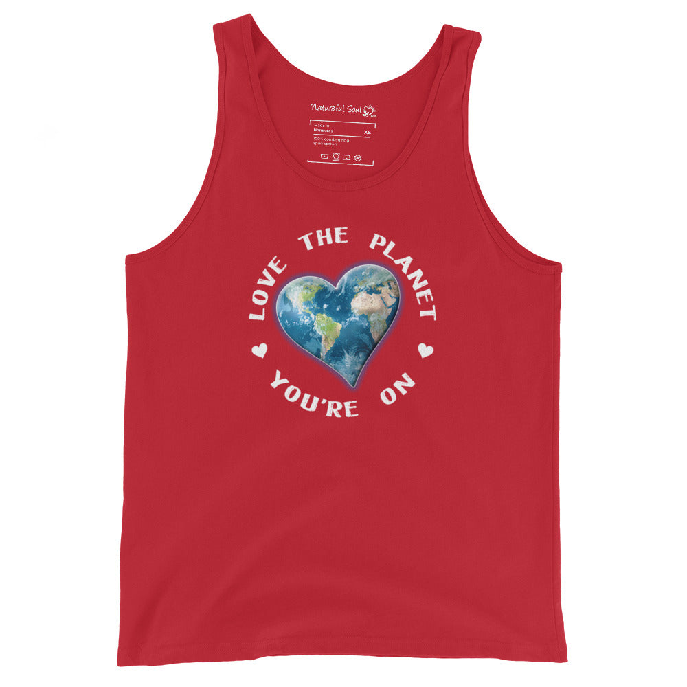 Love The Planet You're On Tank Top