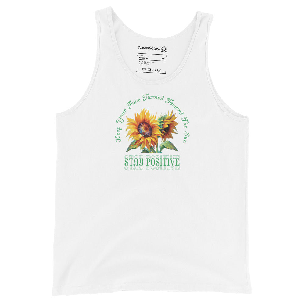 Sunflower Keep Your Face Turned Toward The Sun Tank Top
