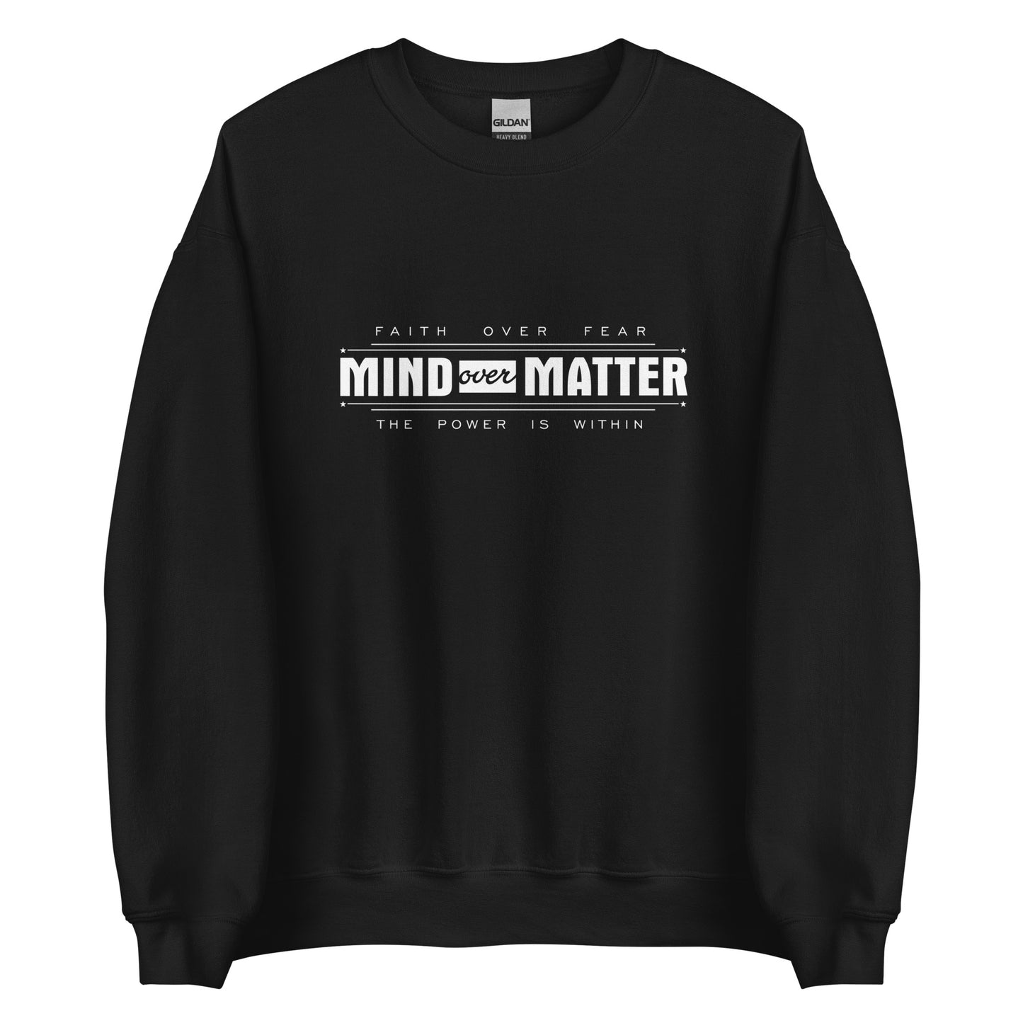 Mind Over Matter Sweatshirt