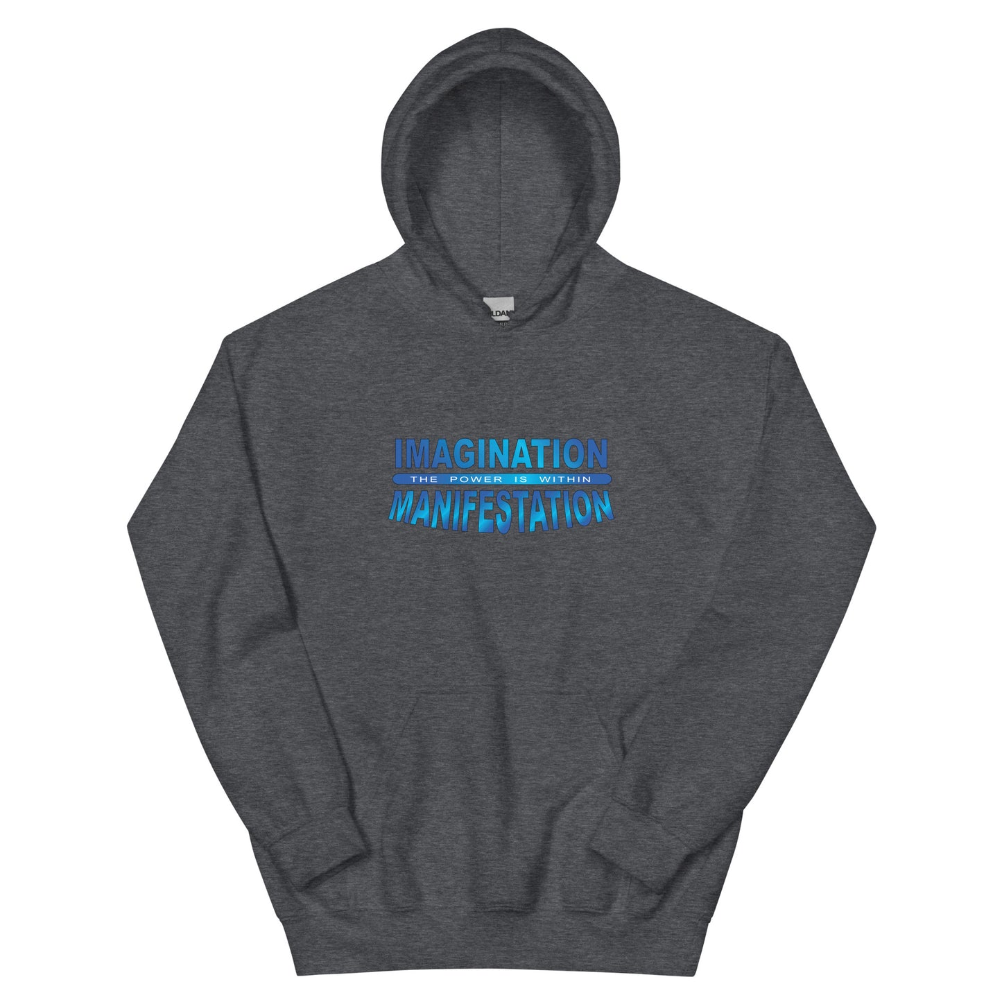 Imagination = Manifestation Hoodie