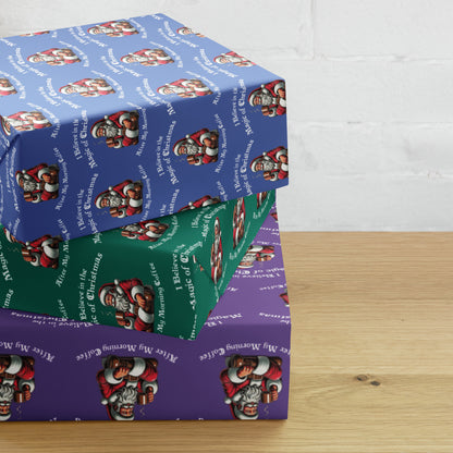 I Believe In The Magic Of Christmas gift wrap paper