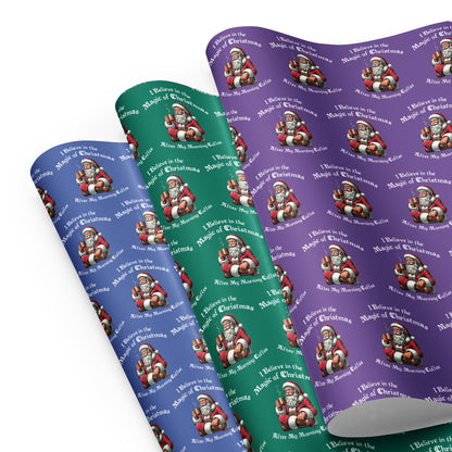 I Believe In The Magic Of Christmas gift wrap paper