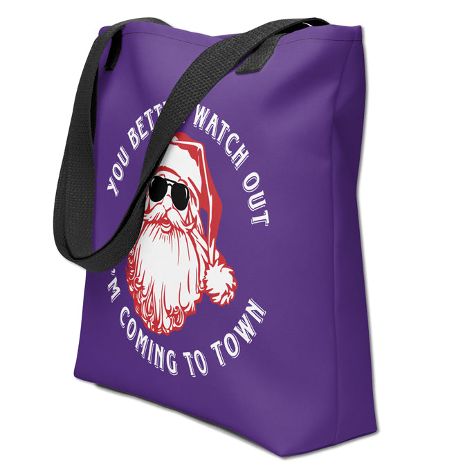 You Better Watch Out I'm Coming To Town Purple Tote Bag