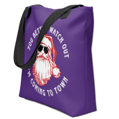 You Better Watch Out I'm Coming To Town Purple Tote Bag