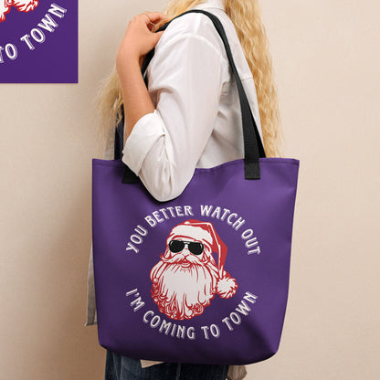 You Better Watch Out I'm Coming To Town Purple Tote Bag