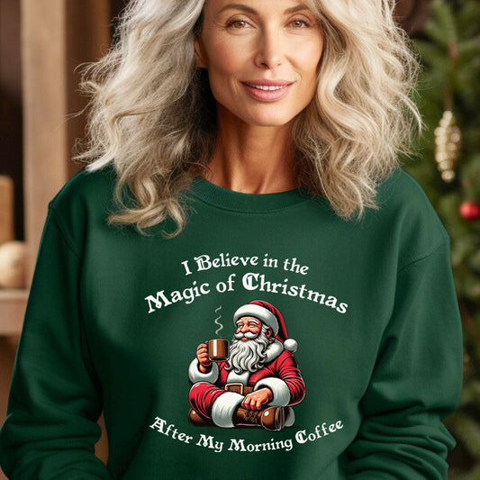 I Believe in the Magic of Christmas Sweatshirt