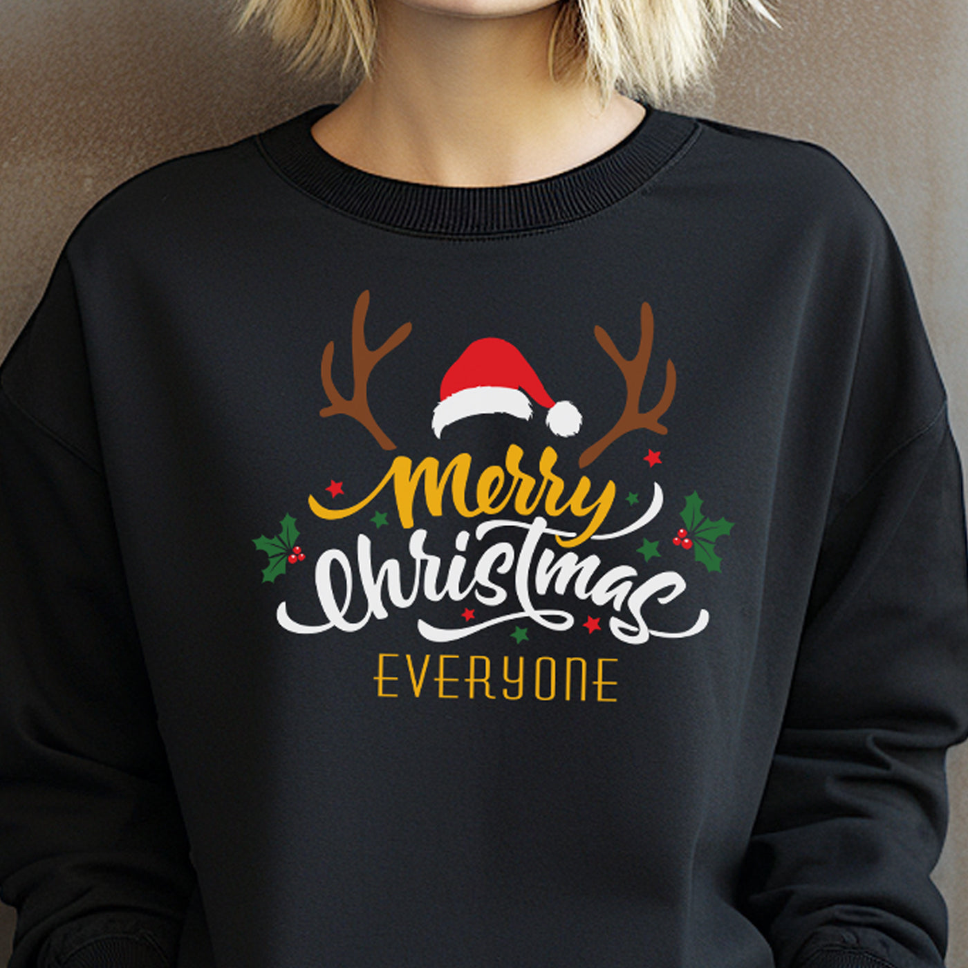 Merry Christmas Everyone Sweatshirt