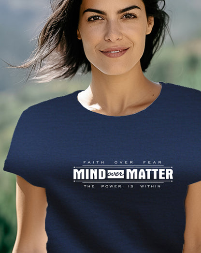 Mind Over Matter T-Shirt