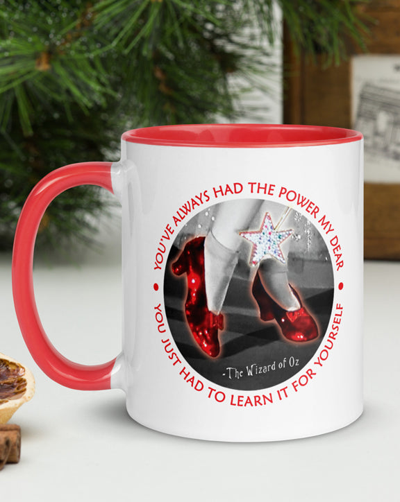 You've Always Had The Power White Glossy Mug with red accents