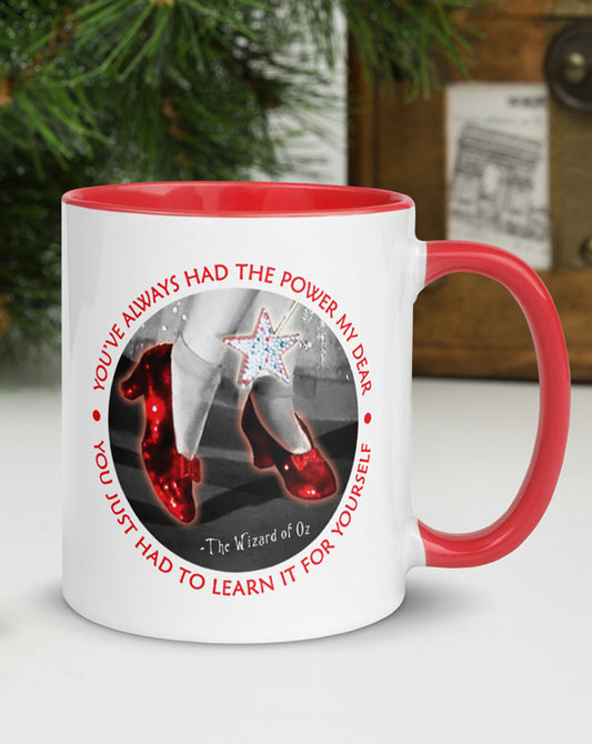You've Always Had The Power White Glossy Mug with red accents