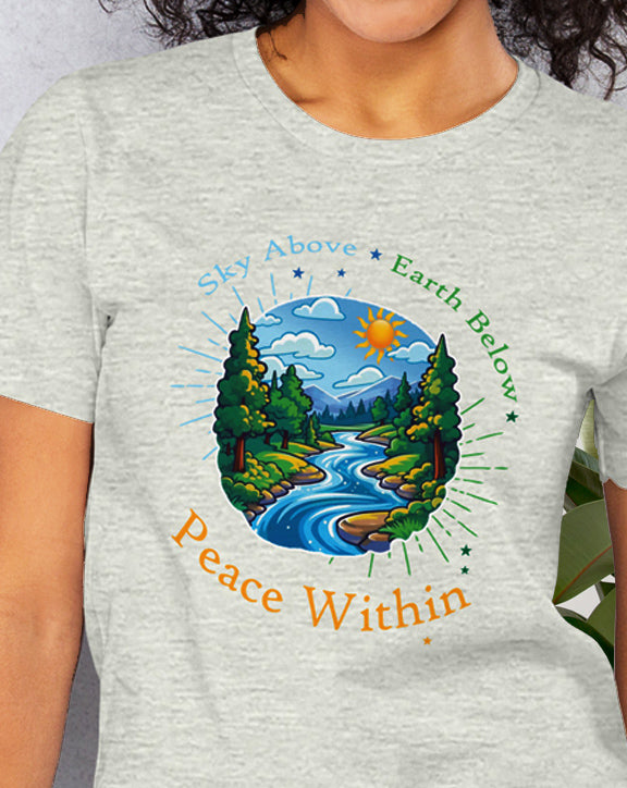 Sky Above Earth Below Peace Within T-Shirt