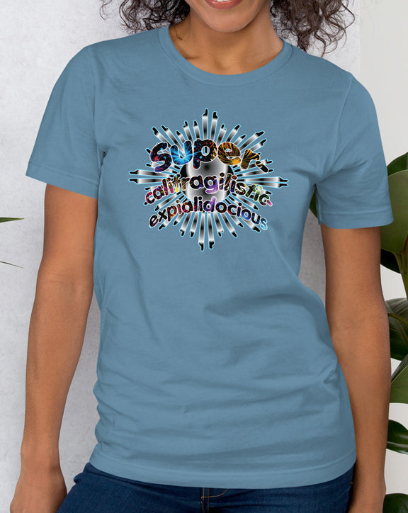 Super-califragilistic-expialidocious T-Shirt (dark)