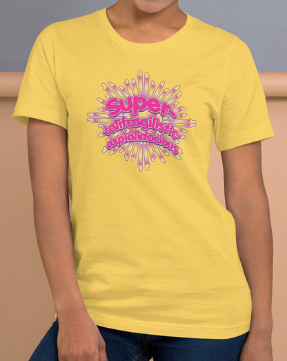 Super-califragilistic-expialidocious T-Shirt (pink)