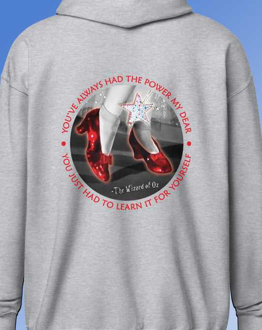 You've Always Had The Power Hoodie with zipper