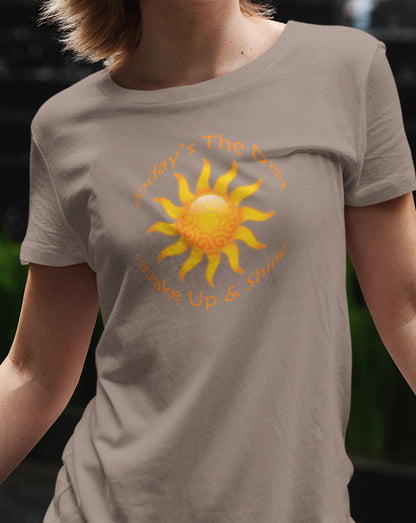 Wake Up & Shine T-Shirt