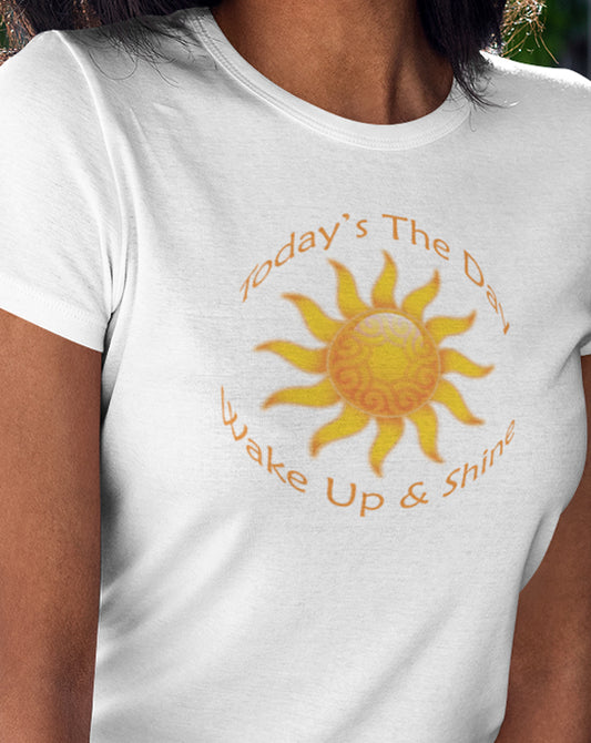 Wake Up & Shine T-Shirt