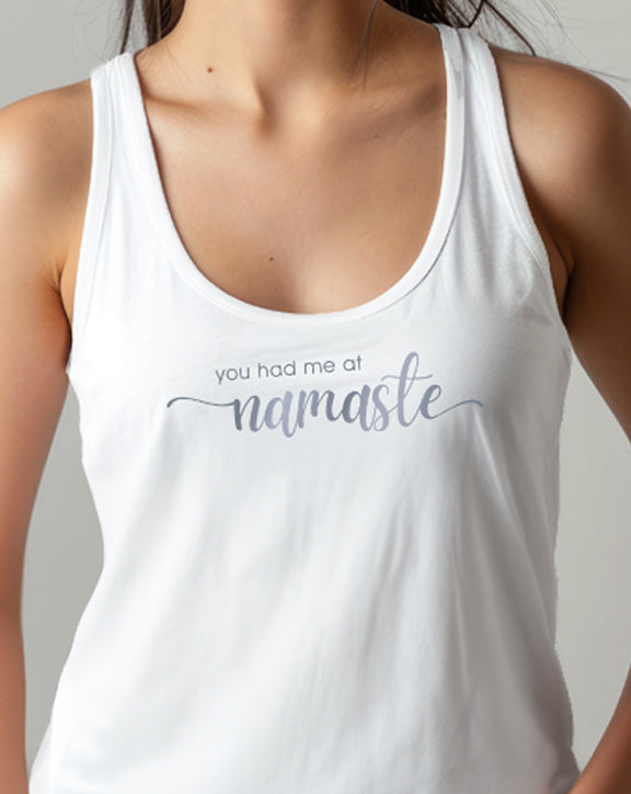You Had Me At Namaste Tank Top