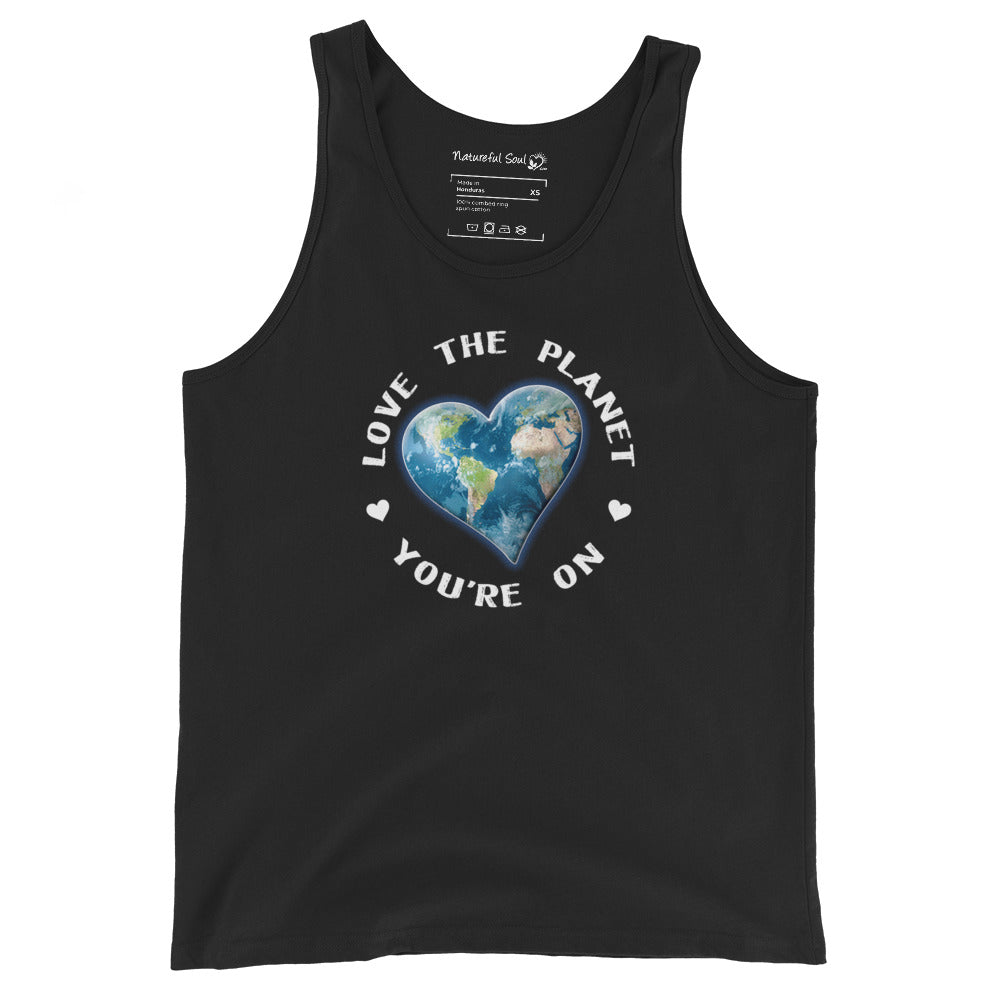 Love The Planet You're On Tank Top