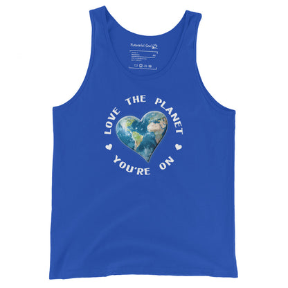 Love The Planet You're On Tank Top