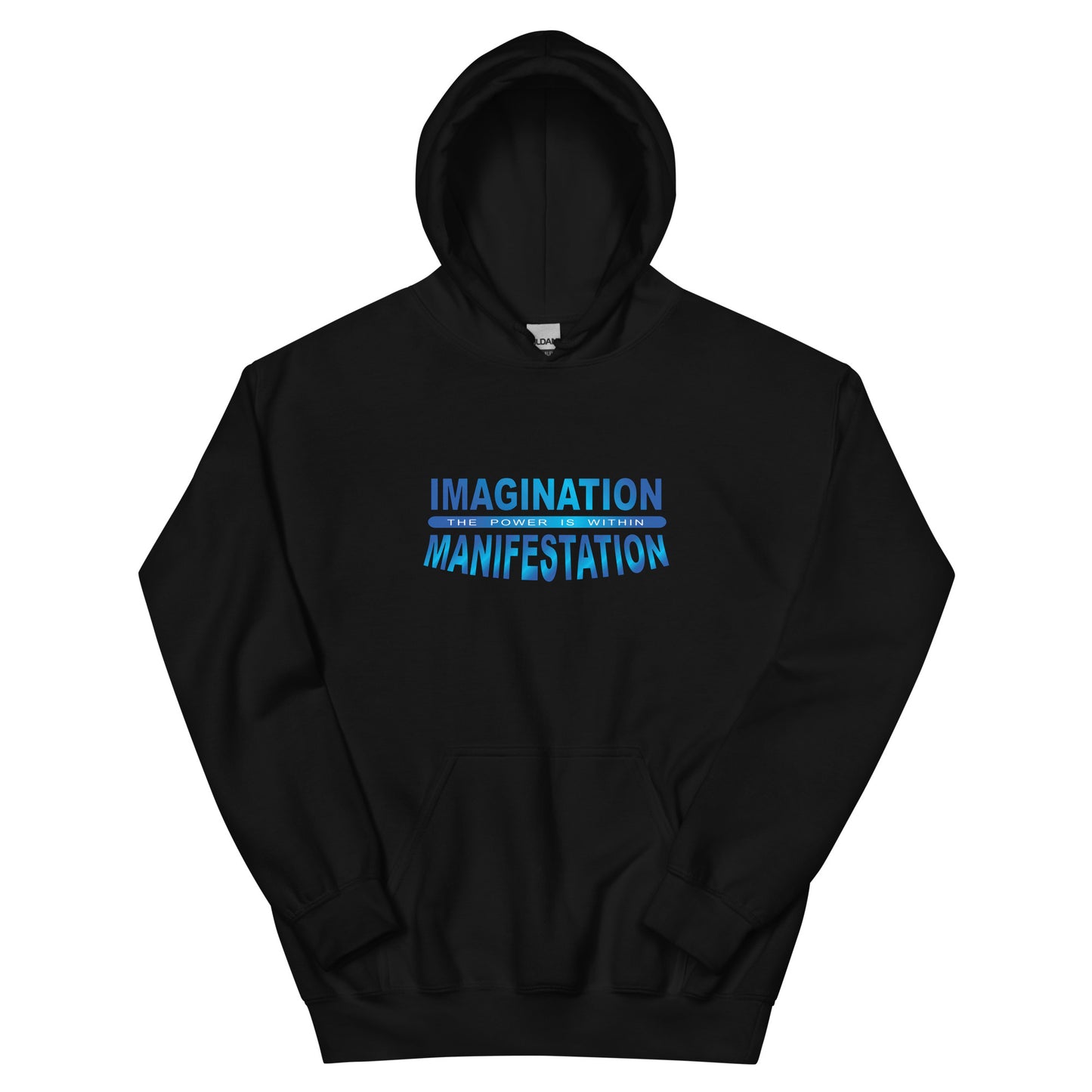Imagination = Manifestation Hoodie