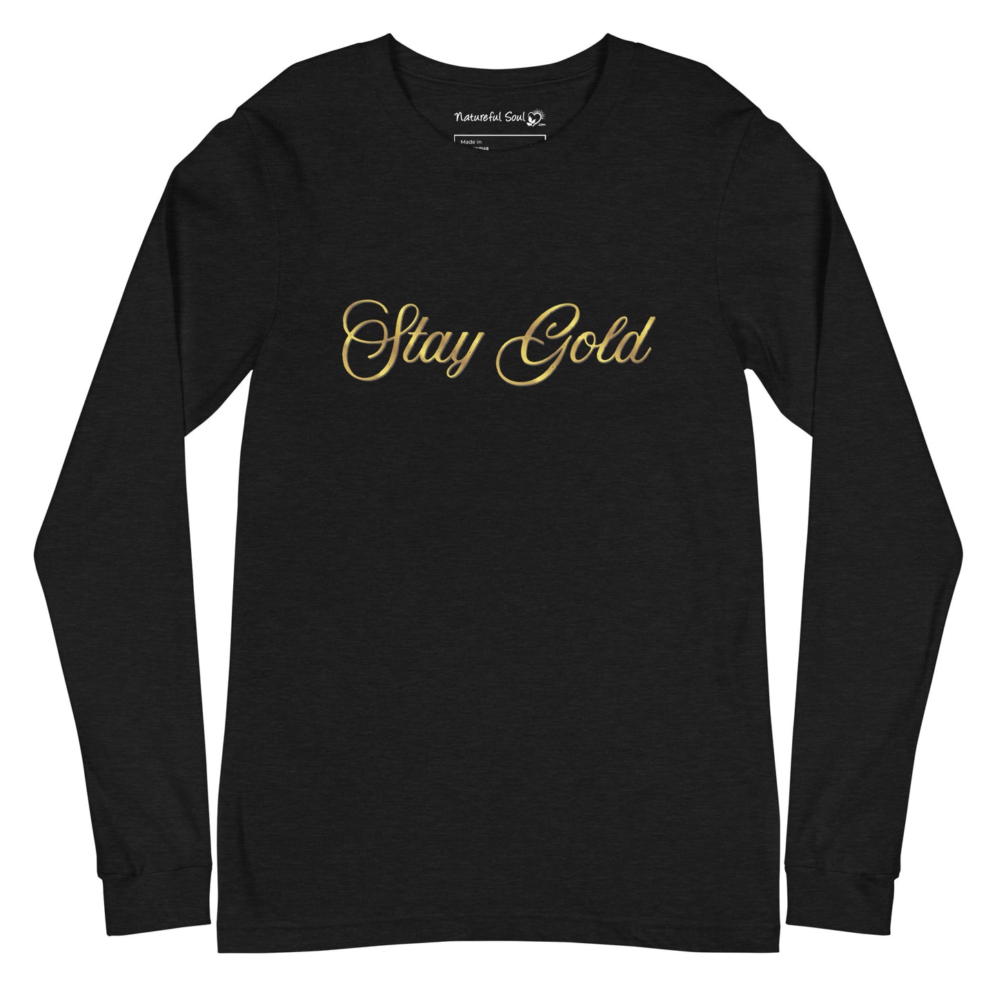 Stay Gold Long Sleeve Tee