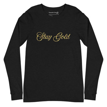 Stay Gold Long Sleeve Tee