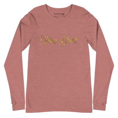 Stay Gold Long Sleeve Tee