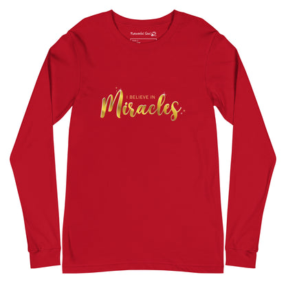 I Believe In Miracles Long Sleeve Tee