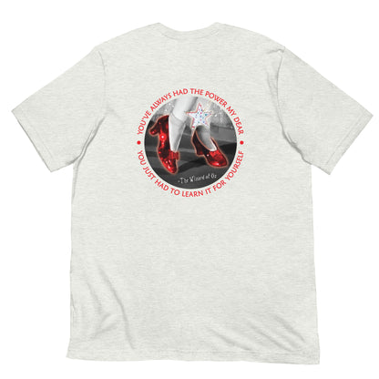 You've Always Had The Power T-Shirt (back design)