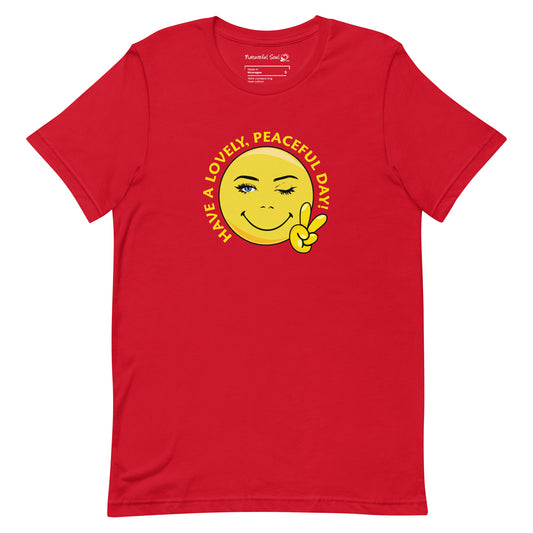 Happy Face Have A Lovely Peaceful Day T-Shirt